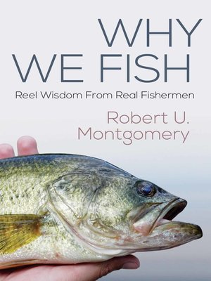 cover image of Why We Fish